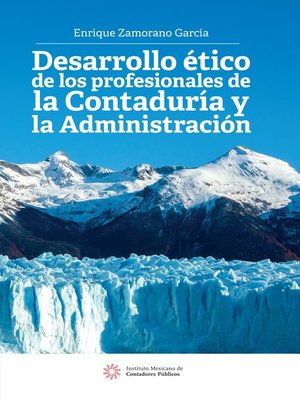 cover image of Desarrollo ético de los profesionales de la contaduría y la administración